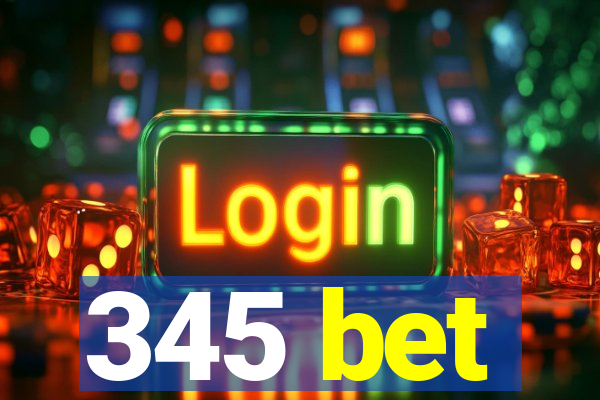 345 bet